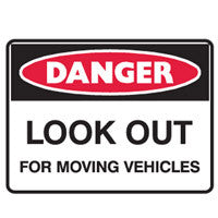 Look Out For Moving Vehicles
