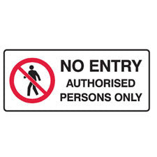 NO ENTRY AUTHORISED PERSONNELv - 180 x 450mm
