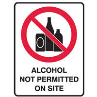 ALCOHOL NOT PERMITTED ON THIS SITE - Sign