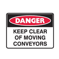 Stay Clear Of Moving Conveyors