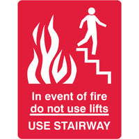 IN THE EVENT OF EMERGENCY DO NOT USE LIFTS - Sign